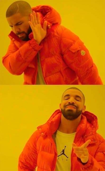 Drake Meme Avoiding